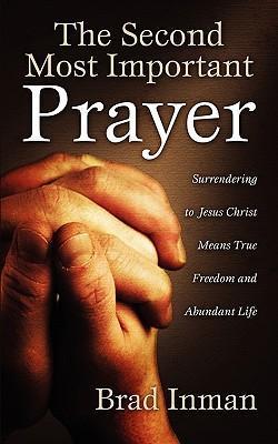 Cover of The Second Most Important Prayer